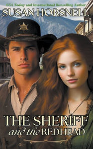 Title: The Sheriff and the Redhead, Author: Susan Horsnell