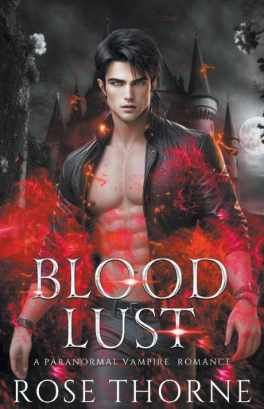 Blood Lust: A Paranormal Vampire Romance