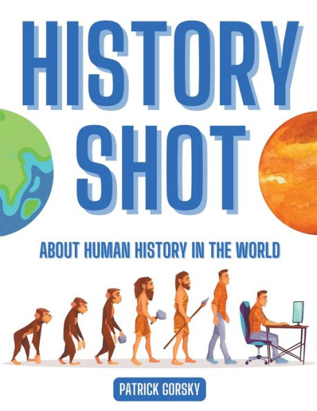 History Shot - About Human the World