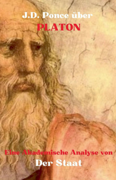 J.D. Ponce zu Platon: Eine Akademische Analyse von Politeia