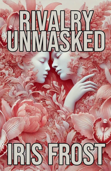 Rivalry Unmasked