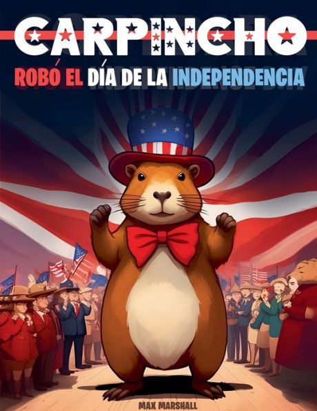 Carpincho robï¿½ el Dï¿½a de la Independencia