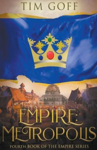 Title: Empire: Metropolis, Author: Tim Goff