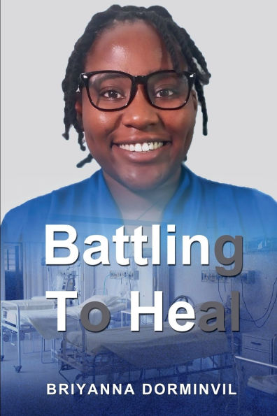 Battling to Heal