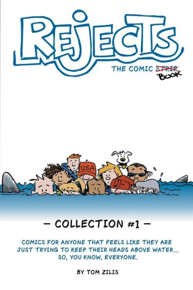 Rejects The Comic Strip: Collection 1