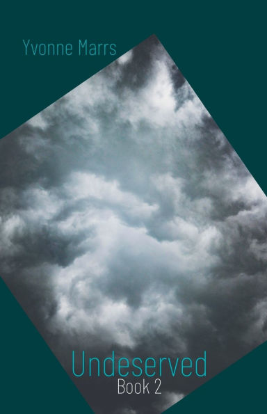 Undeserved - Book 2