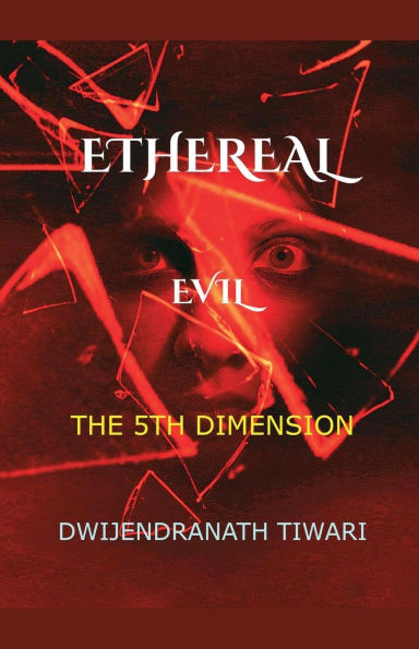 Ethereal Evil