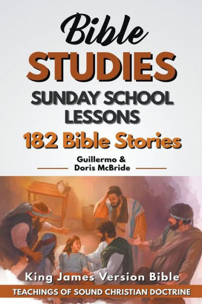 Sunday School Lessons: 182 Bible Stories