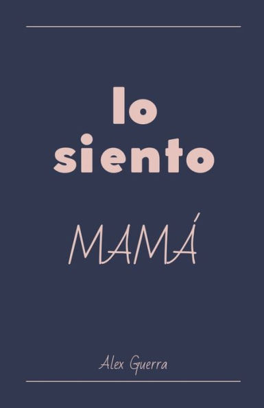 Lo siento, mamï¿½