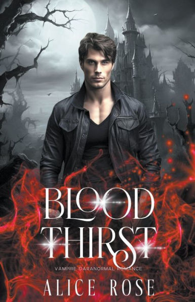 Blood Thirst: A Paranormal Vampire Romance