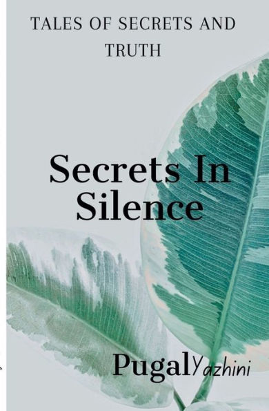 Secrets Silence