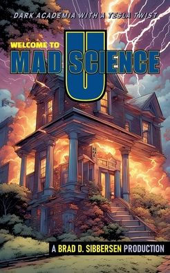 Welcome to Mad Science U