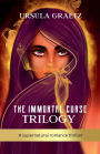 The Immortal Curse Trilogy