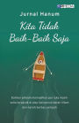 Kita Tidak Baik-Baik Saja