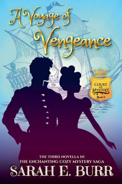 A Voyage of Vengeance