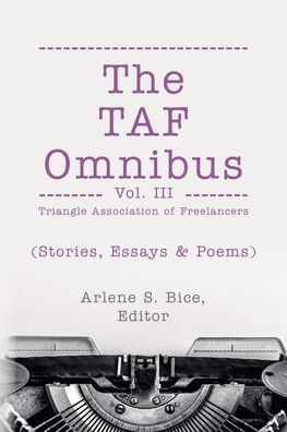 The TAF Omnibus Vol. III (Stories, Essays, & Poems)