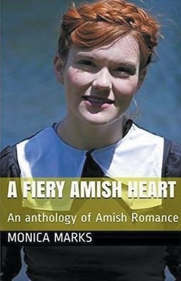 A Fiery Amish Heart