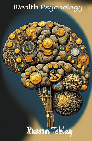 Wealth Psychology