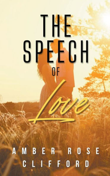 The Speech of Love