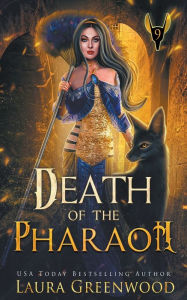 Title: Death Of The Pharaoh, Author: Laura Greenwood