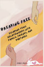 Breaking free
