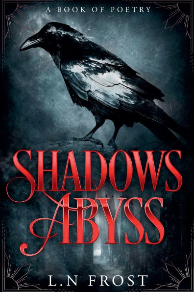 Shadows Abyss: A Book of Poetry