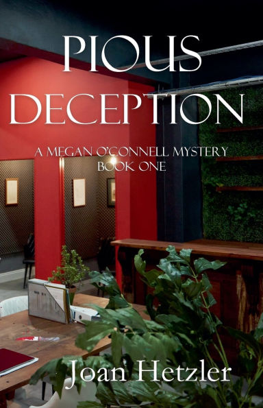 Pious Deception: A Megan O'Connell Mystery Book 1