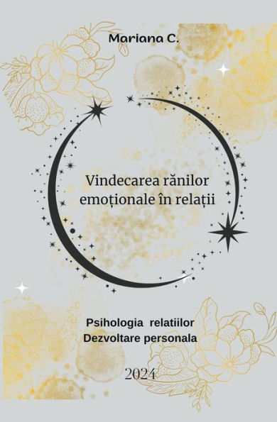 Vindecarea rănilor emoționale ï¿½n relații