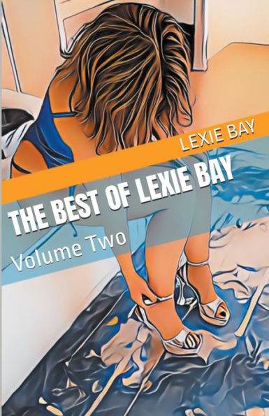 The Best of Lexie Bay - Volume Two