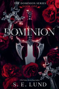 Title: Dominion, Author: S E Lund