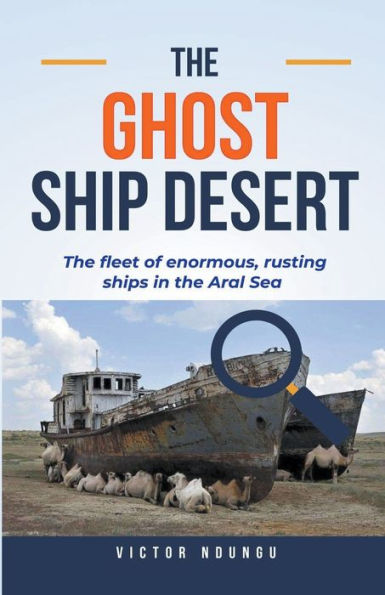 The Ghost Ship Desert