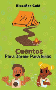 Title: Cuentos Para Dormir Para Niï¿½os, Author: Risueïos Gold