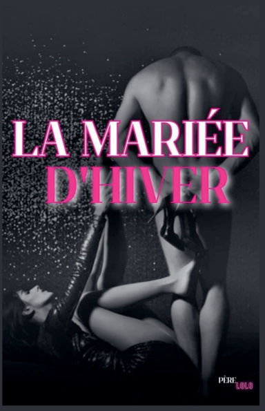 La Mariï¿½e d'hiver