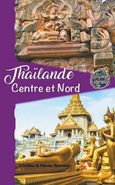 Thaï¿½lande Centre et Nord