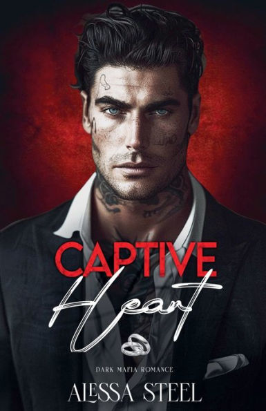 Captive Heart: Dark Mafia Romance