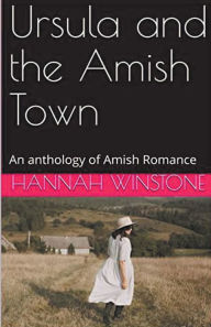 Title: Ursula and the Amish Town, Author: Hannah Winstone