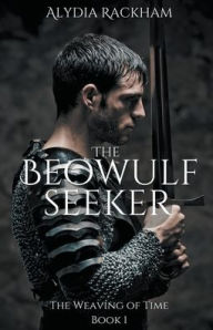 Title: The Beowulf Seeker, Author: Alydia Rackham