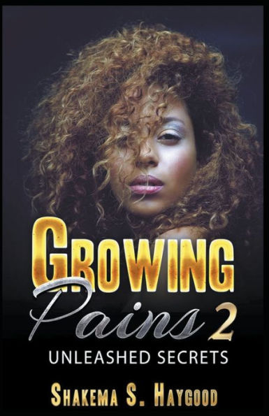 Growing Pains 2: Unleashed Secrets