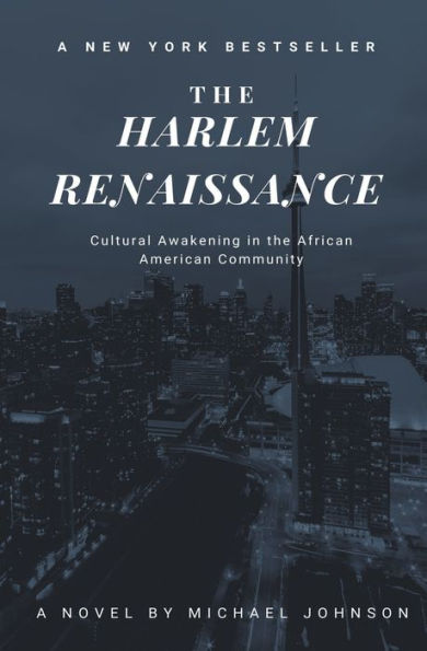 The Harlem Renaissance