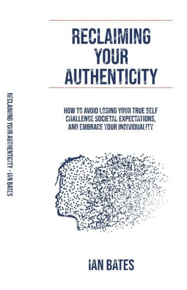 Reclaiming Your Authenticity