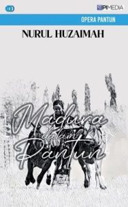 Title: Madura dalam Pantun, Author: Nurul Huzaimah