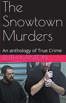 The Snowtown Murders