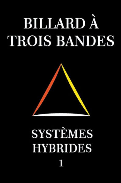 Billard ï¿½ Trois Bandes - Systï¿½mes Hybrides 1