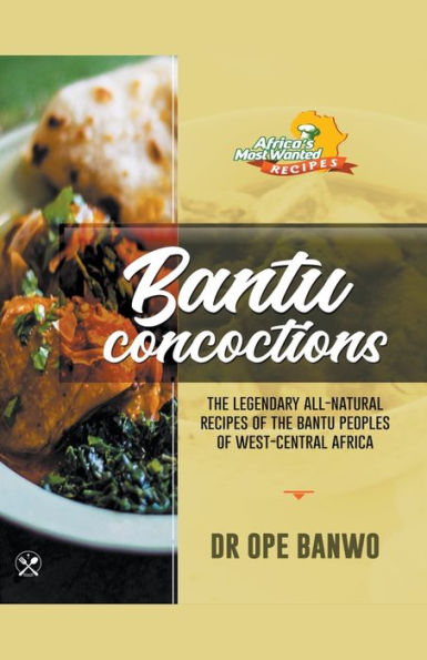 Bantu Concoctions