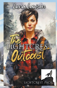 Title: The Lightcrest Outcast, Author: Luna Lawson