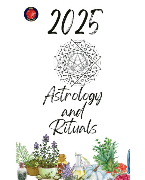 Astrology and Rituals 2025