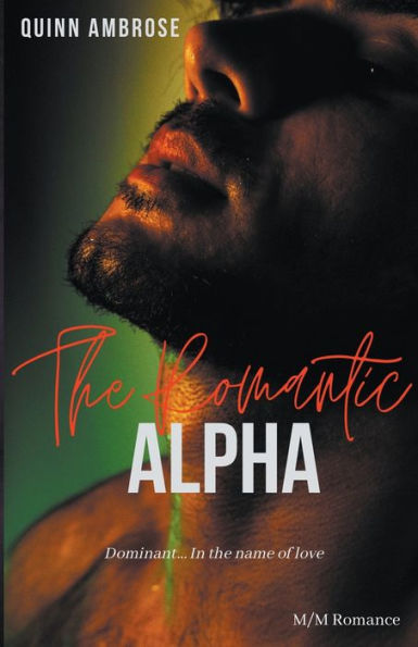 The Romantic Alpha