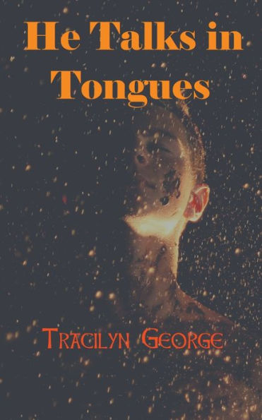 He Talks Tongues