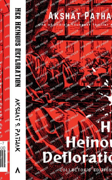 Her Heinous Defloration