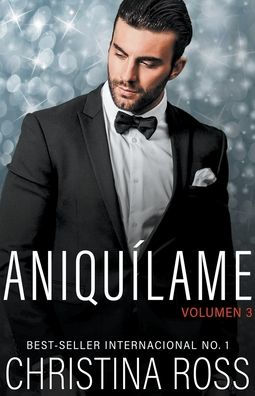 Aniquï¿½lame: Volumen 3